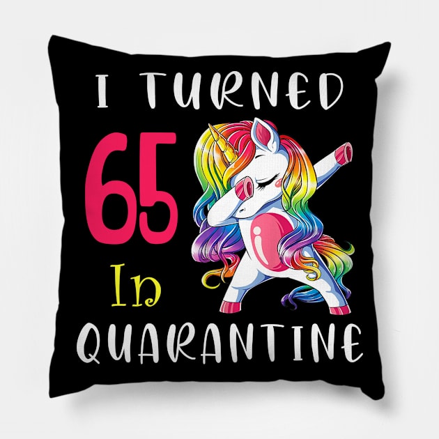 I Turned 65 in quarantine Cute Unicorn Dabbing Pillow by Superdadlove