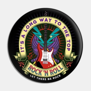 Long Way To Rock N Roll Pin