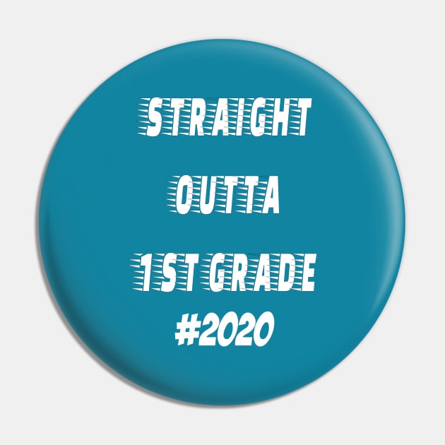 Straight outta 1st Grade 2020 Pin by hippyhappy