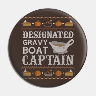 Designated Gravy Boat Captain, Ugly Thanksgiving Sweater Pin