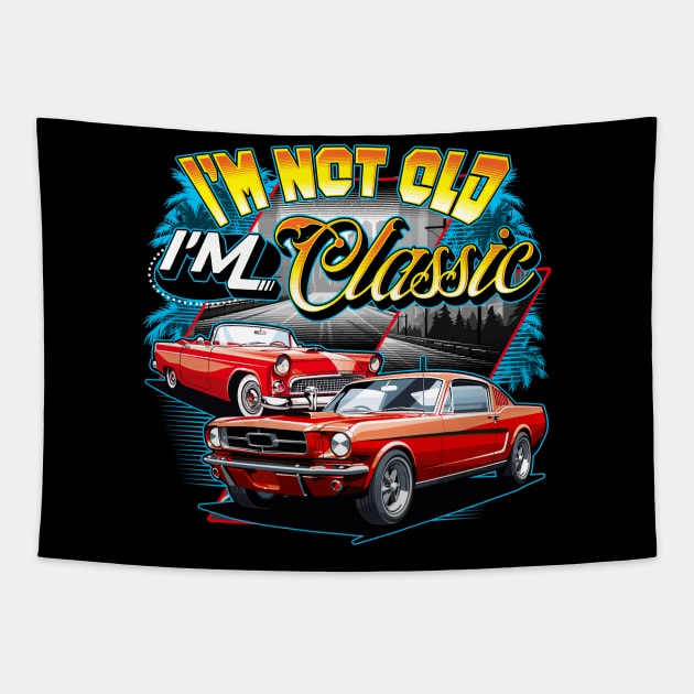 I'm Not Old I'm Classic Car Retro 80s 70s 60s 50s Old People Tapestry by Abko90