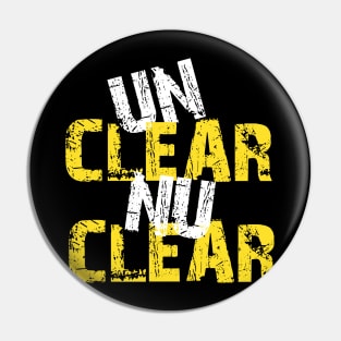 Unclear Nuclear Pin