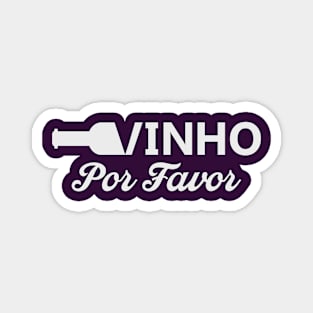 Vinho Por Favor [Wine Please] Magnet