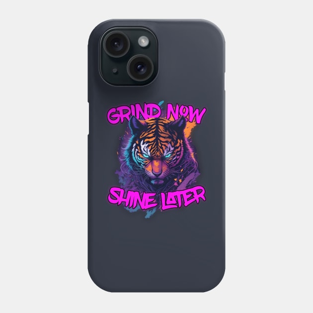 Grind Now Shine later Blue Eyed Tiger Phone Case by BYNDART