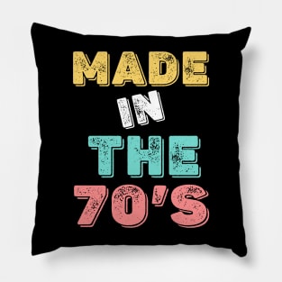 Retro Vintage Made In The 70's 1970s Born Birthday Pillow