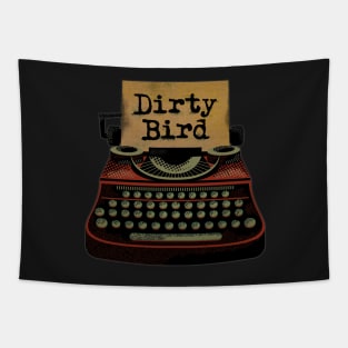 Dirty Bird Tapestry