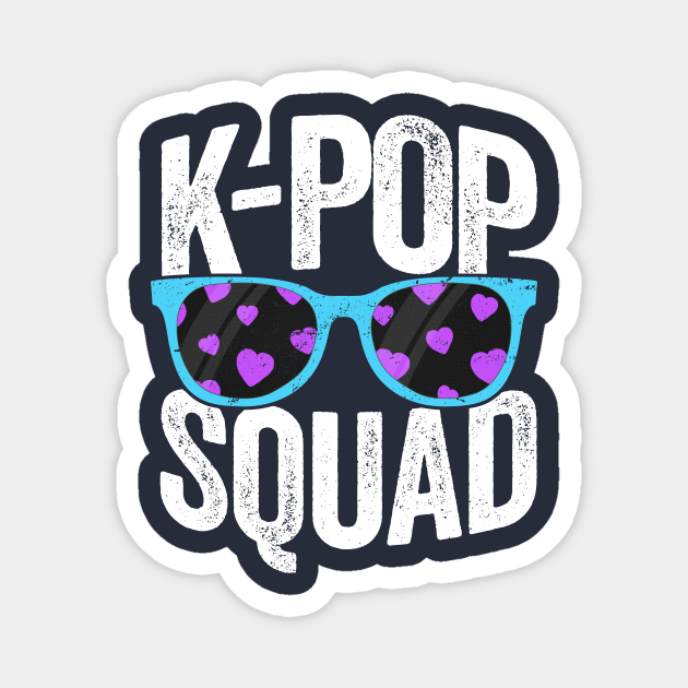 K Pop Squad K Pop T Shirt Kawaii Merchandise Sunglasses Kpop Merchandise Magnet Teepublic
