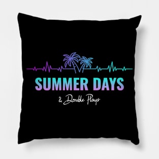 Summer Days And Double Plays Pillow