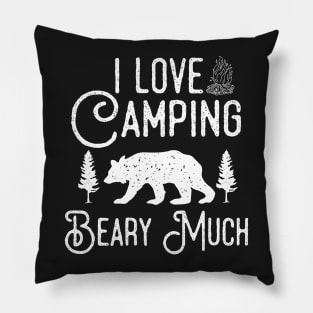 I Love Camping Beary Much Pillow