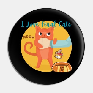 Princess Of Feral Cats Pin