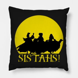 Hocus Pocus Sistahs! Pillow