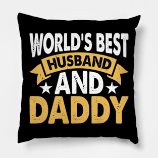 World's best Husband and Daddy Pillow