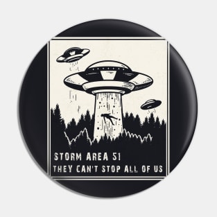 Storm Area 51 They Can't Stop Us All Pin