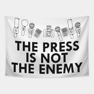 Media - The press is not the enemy Tapestry