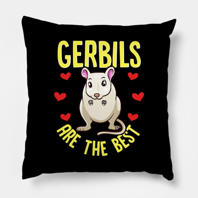 Gerbils Are The Best Awesome Gerbil Obsessed Pillow by theperfectpresents