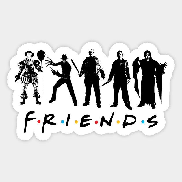 Download Horror Friends - Friends Horror - Sticker | TeePublic