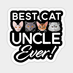 Best Cat Uncle Ever Matching Family Kitty Magnet