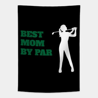 Best Mom By Par - Funny Golf Tapestry