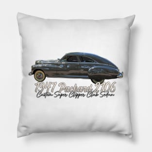 1947 Packard 2106 Custom Super Clipper Club Sedan Pillow