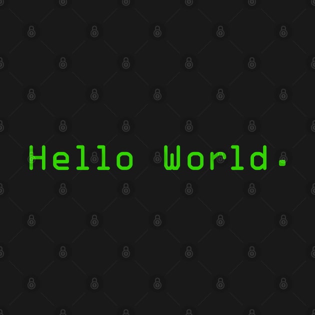 Hello World a Special Gift for Programmers Coders Developers by heidiki.png