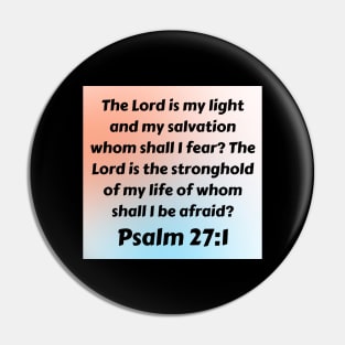 Bible Verse Psalm 27:1 Pin