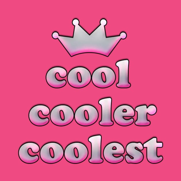 cool cooler coolest by hipsterllama