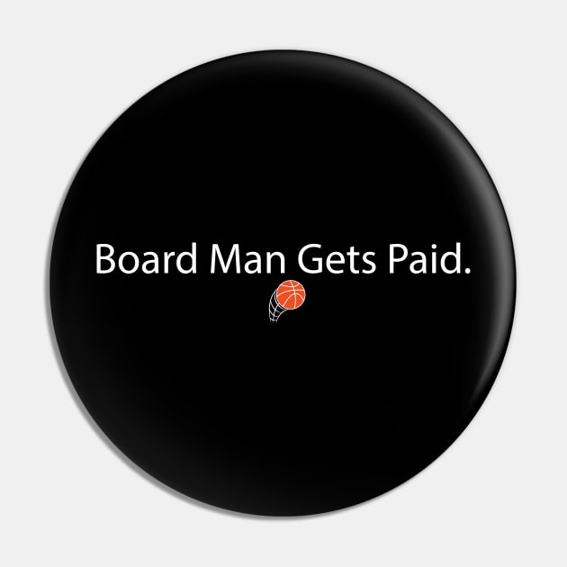 Board Man Gets Paid Pin by AMRIART