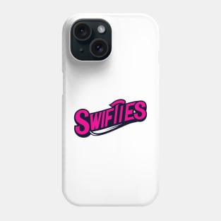 Swifties Phone Case