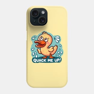 Quack Me Up! Phone Case