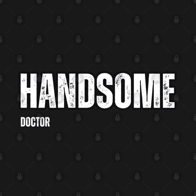 HANDSOME DOCTOR by Mary_Momerwids