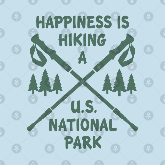 Happiness is Hiking a National Park by DesignWise