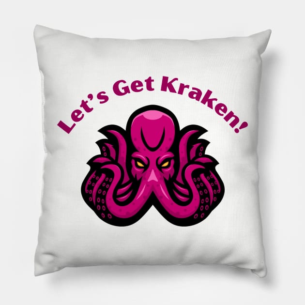 Kraken Tee "Let's Get Kraken" - Cool Maritime Beast T-Shirt, Ideal for Beach Outings and Sea Myth Fans, Great Gift for Ocean Lovers Pillow by TeeGeek Boutique