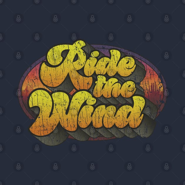 Ride The Wind 1978 by JCD666