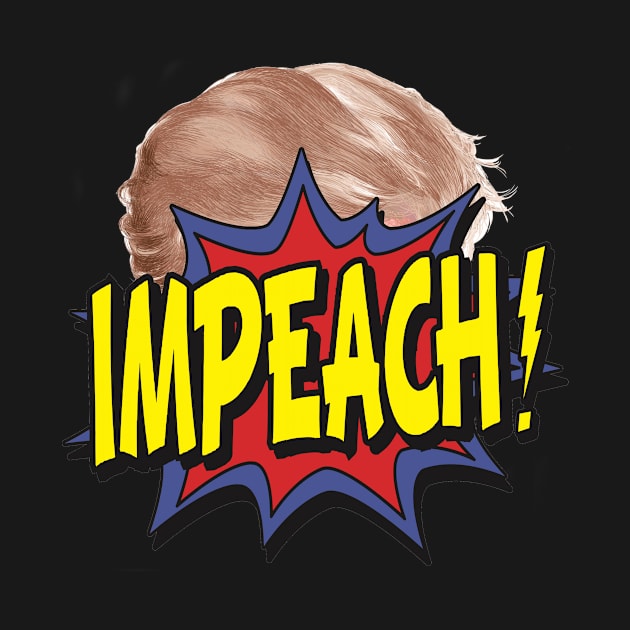 Impeach Trump by victoriashel