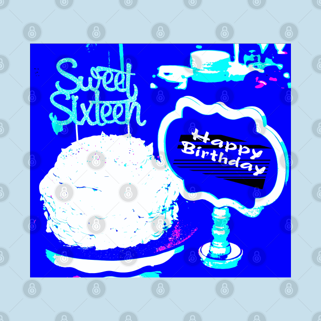 Happy Birthday Sweet Sixteen by Shell Photo & Design