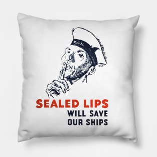 Sealed Lips will Save our Ships Pillow