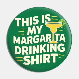 Mexican Party Margarita Lover Cinco De Drinko Pin