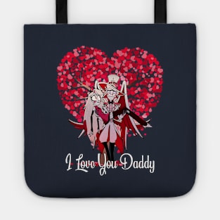 I love You Daddy - Hazbin Hotel Lucifer Tote