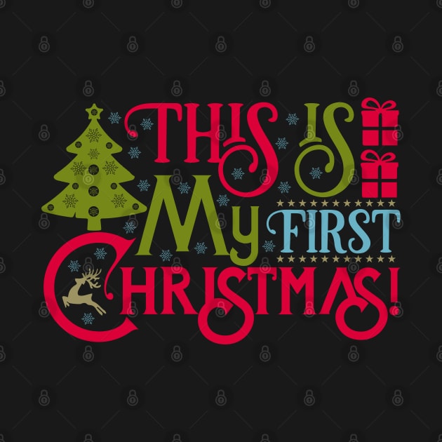 This Is My First Christmas by holidaystore