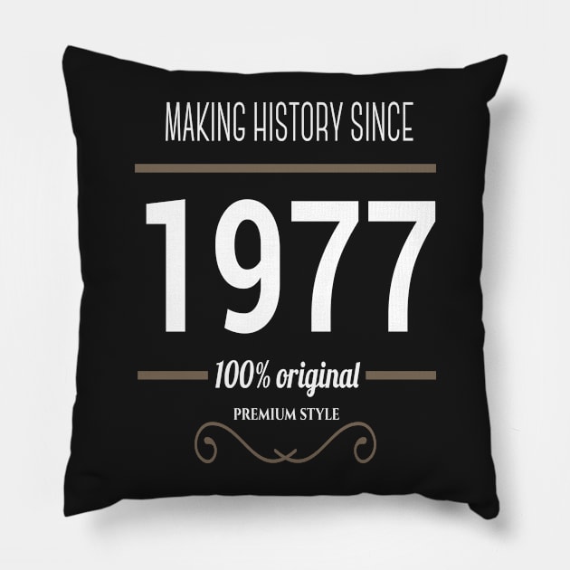 FAther (2) Making History since 1977 Pillow by HoangNgoc