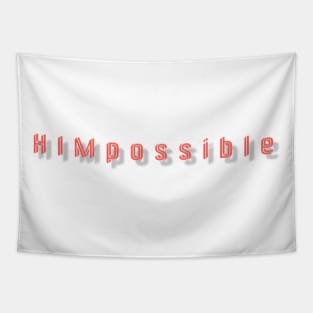 HIMpossible Tapestry