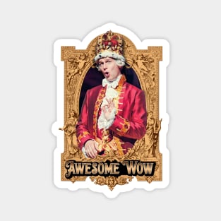 funny king of hamilton awesome wow Magnet