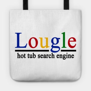 Lougle, Hot Tub Time Machine Tote