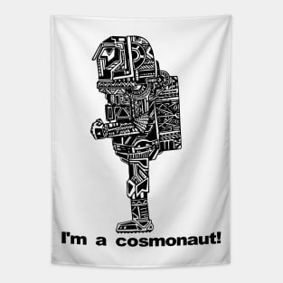 I'm a cosmonaut! Tapestry