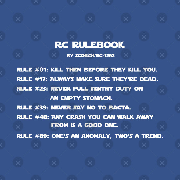 Commando's Rulebook - Republic Commando by The Great Stories