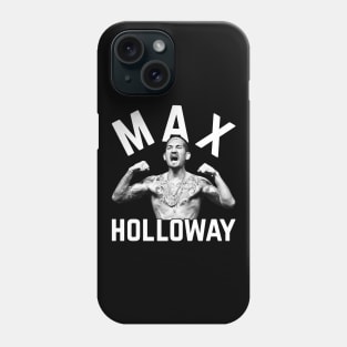 Max Holloway Phone Case