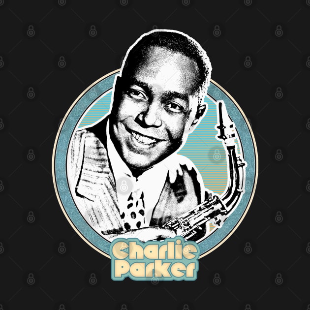 Charlie Parker /  Retro Jazz Music Fan Design by DankFutura