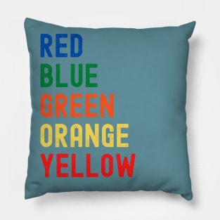 Slightly wrong colors Pillow