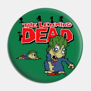 The Lemming Dead (green) Pin
