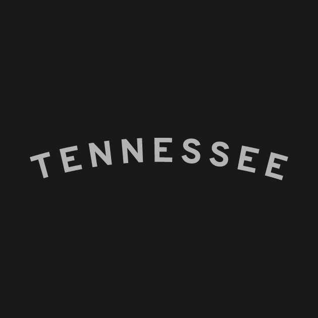 Tennessee Typography by calebfaires